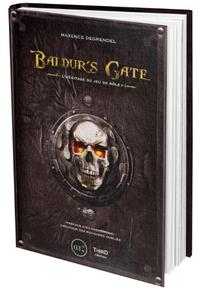 BALDUR'S GATE - L'HERITAGE DU JEU DE ROLE