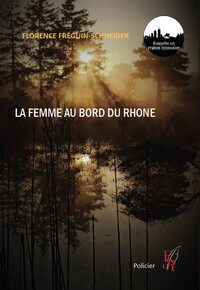 LA FEMME AU BORD DU RHONE