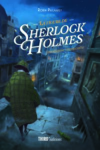 La figure de Sherlock Holmes