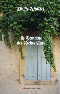 LE DOMAINE DES RICHES LIEUX