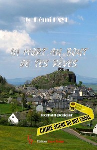 LA MORT AU BOUT DE TES REVES