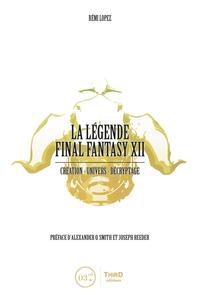 La légende Final Fantasy XII