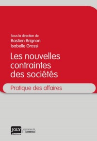 LES NOUVELLES CONTRAINTES DES SOCIETES