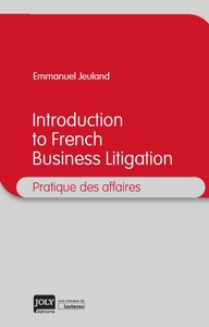 introduction to french business litigation