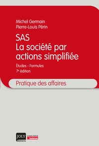 SAS - La société par actions simplifiée