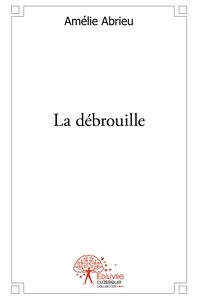 La débrouille