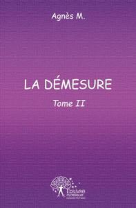 La démesure