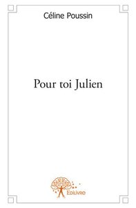 Pour toi julien