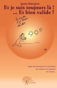 Et je suis toujours là! ... et bien valide !