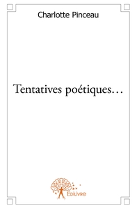 Tentatives poétiques...