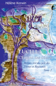 Lucilla - Tome 2