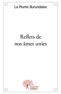 Reflets de nos âmes unies