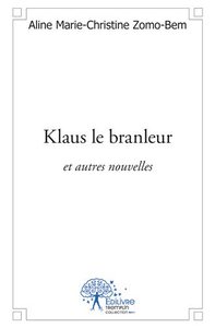 Klaus le branleur