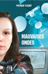 Mauvaises ondes