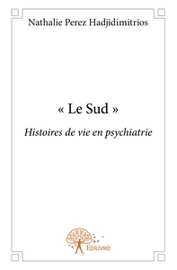 " Le Sud "
