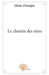 Le chemin des riens