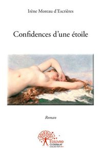 Confidences d'une étoile