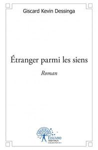 étranger parmi les siens