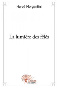 La lumière des fêlés