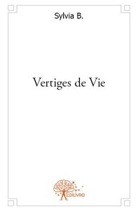 Vertiges de vie