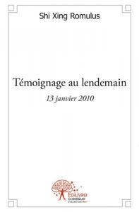 Témoignage au lendemain