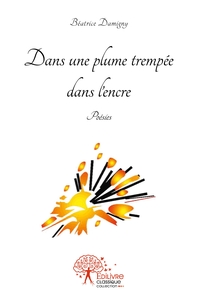 Dans une plume trempée dans l'encre