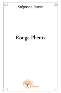 Rouge Phénix