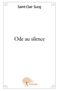 Ode au silence