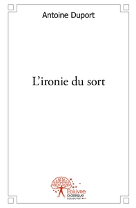 L'ironie du sort