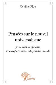 Pensées sur le nouvel universalisme
