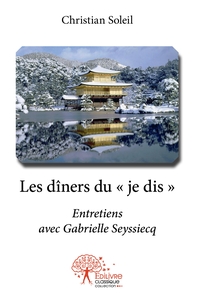 Les dîners du « je dis »