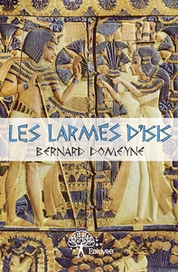 Les larmes d'Isis - Tome 1