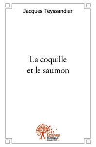 La coquille et le saumon