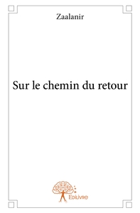 Sur le chemin du retour