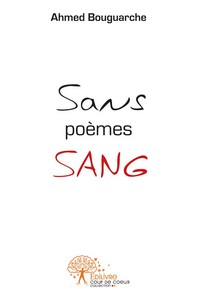 Sans poèmes sang
