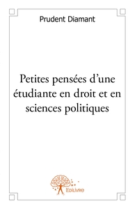 Petites pensées d'une étudiante en droit et en sciences politiques