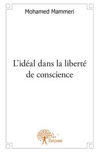 L’idéal dans la liberté de conscience