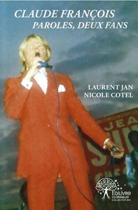Claude françois. paroles, deux fans