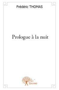 Prologue à la nuit