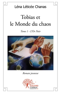 Tobias et le Monde du chaos