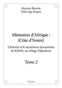 Mémoires d’afrique : (côte d’ivoire)