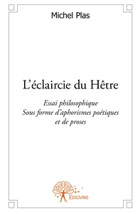 L'éclaircie du Hêtre