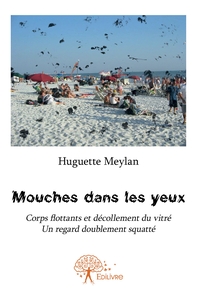 Mouches dans les yeux