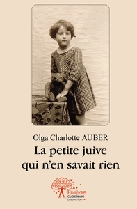 La petite juive qui n'en savait rien