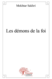 Les démons de la foi