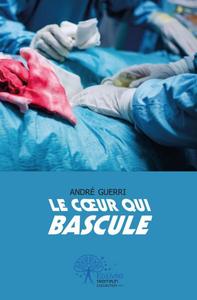 Le coeur qui bascule