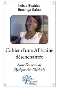 Cahier d'une Africaine désenchantée