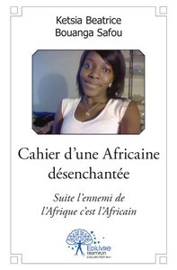 Cahier d'une africaine désenchantée