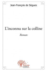 L'inconnu sur la colline