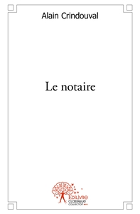 Le notaire